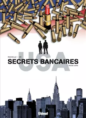 Couverture du produit · Secrets bancaires USA, Tome 3 : Rouge sang