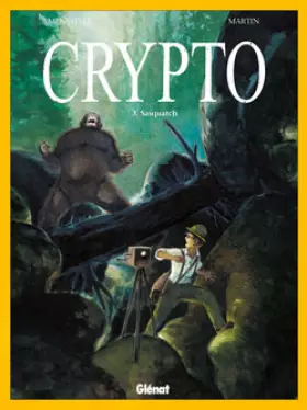 Couverture du produit · Crypto, Tome 3 : Sasquatch