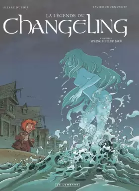 Couverture du produit · La Légende du Changeling - tome 3 - Spring Heeled Jack