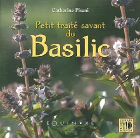 Couverture du produit · PETIT TRAITE SAVANT DU BASILIC