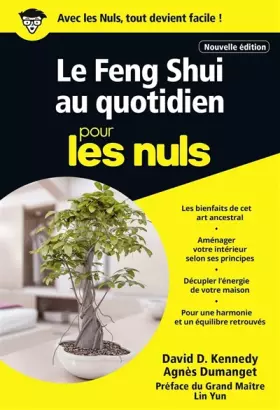 Couverture du produit · Le Feng Shui au quotidien pour les Nuls poche