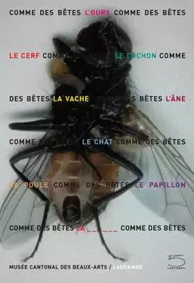 Couverture du produit · Comme des bêtes. Ours, chat, cochon & Cie. Ediz. illustrata: Ours, chat, cochon et Cie