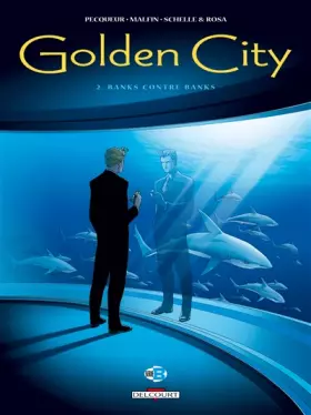 Couverture du produit · Golden City, tome 2 : Banks contre Banks