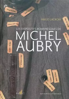Couverture du produit · Les dispositifs romanesques de Michel Aubry
