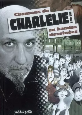 Couverture du produit · Chansons de Charlélie Couture en bandes dessinées