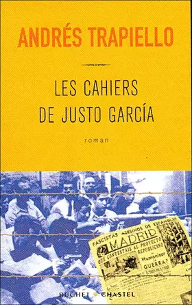 Couverture du produit · Les cahiers de Justo Garcia