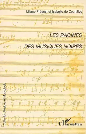 Couverture du produit · Les racines des musiques noires