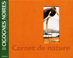 Couverture du produit · Aux pays des cigognes noires. Croquis et Aquarelles