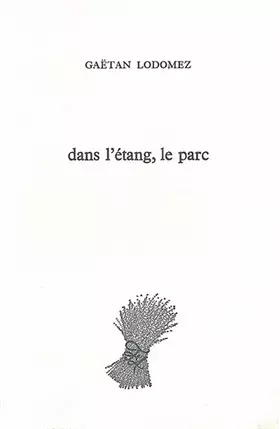 Couverture du produit · Dans l'étang, le parc