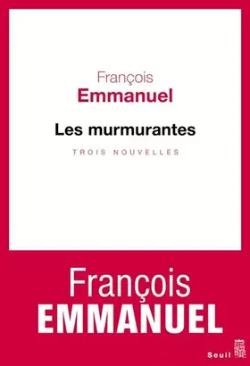 Couverture du produit · Les murmurantes : Trois nouvelles