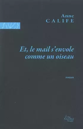 Couverture du produit · Et, le mail s'envole comme un oiseau