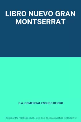 Couverture du produit · LIBRO NUEVO GRAN MONTSERRAT
