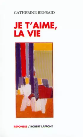 Couverture du produit · Je t'aime, la vie