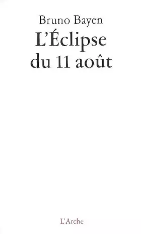 Couverture du produit · L'Éclipse du 11 août