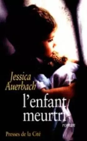 Couverture du produit · L'Enfant meurtri