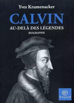 Couverture du produit · Calvin  au dela des legendes