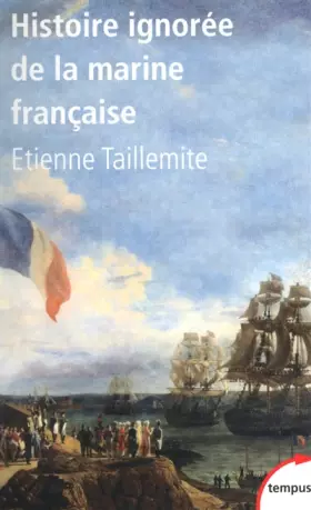 Couverture du produit · Histoire ignorée de la marine française