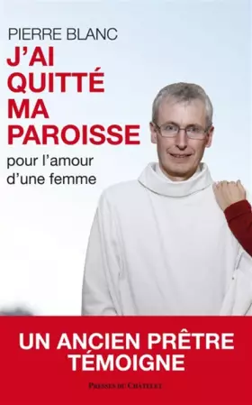 Couverture du produit · J'ai quitté ma paroisse