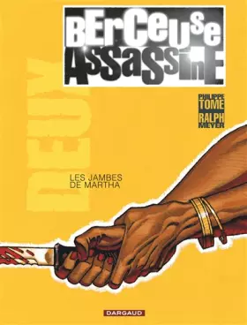 Couverture du produit · Berceuse assassine - tome 2 - Les Jambes de Martha