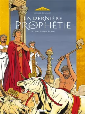 Couverture du produit · La dernière prophétie, tome 3 : Sous le signe de Ba'al