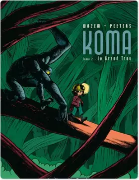Couverture du produit · Koma, tome 2 : Le Grand trou