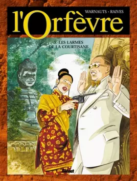 Couverture du produit · L'Orfèvre, Tome 5 : Les larmes de la courtisane