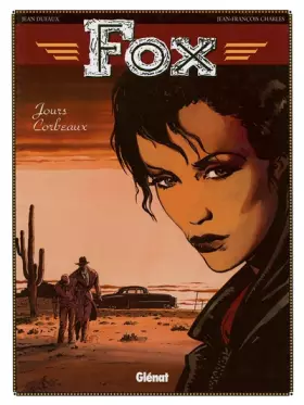 Couverture du produit · Fox, tome 6 : Jours corbeaux