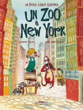 Couverture du produit · Un drôle d'ange gardien, Tome 2 : Un zoo à New York