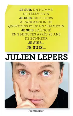 Couverture du produit · Je suis un homme de télévision, je suis ...