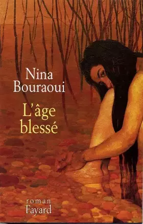 Couverture du produit · L'age blessé