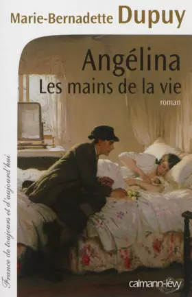 Couverture du produit · Angélina Tome 1 - Les Mains de la vie