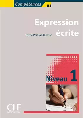 Couverture du produit · Expression écrite 1 - Niveau A1/A2 - Livre