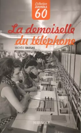 Couverture du produit · La demoiselle du téléphone