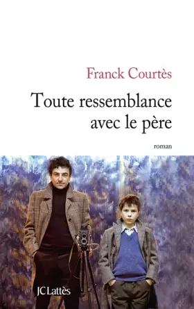 Couverture du produit · Toute ressemblance avec le père