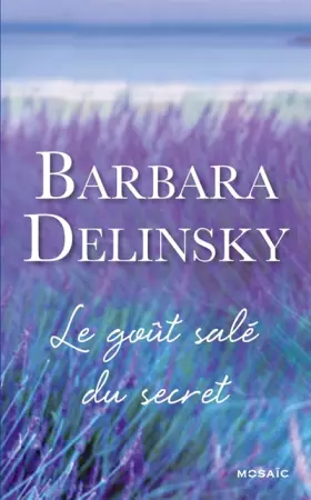 Couverture du produit · Le goût salé du secret
