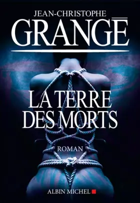 Couverture du produit · La Terre des morts