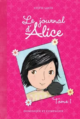 Couverture du produit · Le journal d'Alice - tome 1
