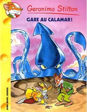 Couverture du produit · Geronimo Stilton, Tome 56 : Gare au calamar !