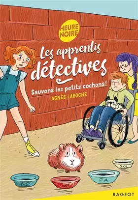 Couverture du produit · Les apprentis détectives - Sauvons les petits cochons !