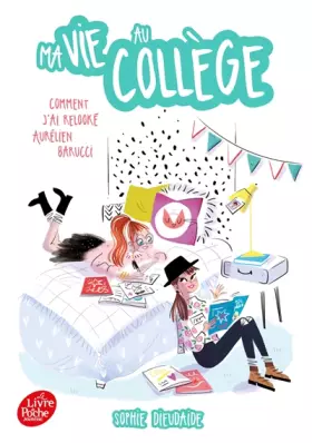 Couverture du produit · Ma vie au collège - Comment j'ai relooké Aurélien Barucci: Comment j'ai relooké Aurélien Barucci