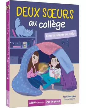 Couverture du produit · Deux soeurs au collège, Tome 2 : Une semaine en enfer