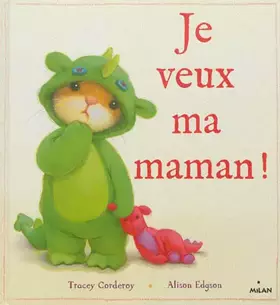 Couverture du produit · Je veux ma maman