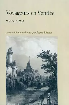 Couverture du produit · Voyageurs en Vendée: Rencontres