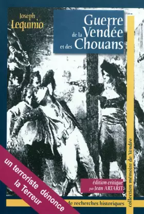 Couverture du produit · Guerre de la Vendée et des Chouans: Un terroriste qui dénonce la terreur