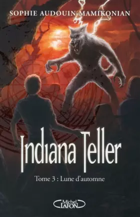 Couverture du produit · Indiana Teller T03 Lune d'Automne