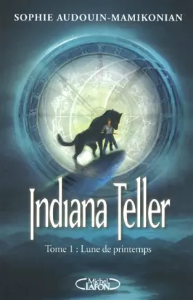 Couverture du produit · Indiana Teller T01 Lune de Printemps
