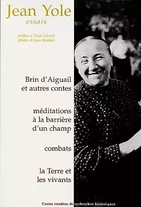 Couverture du produit · Essais: Brin d'Aiguail et autre contes, Méditations à la barrière d'un champ, Combats, La terre et les vivants
