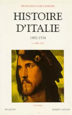Couverture du produit · Histoire d'Italie, tome 1 : 1492-1513
