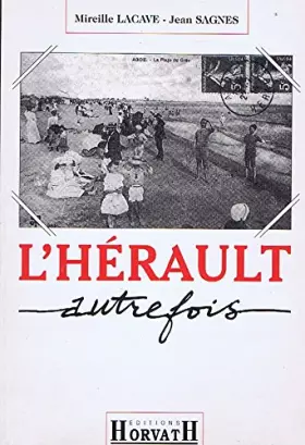 Couverture du produit · Herault autrefois (l')