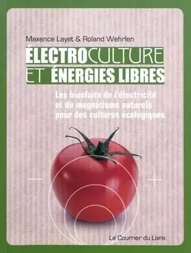 Couverture du produit · Electroculture et Energies libres